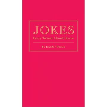 Jokes Every Woman Should Know