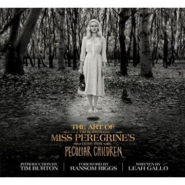 The Art of Miss Peregrine's Home for Peculiar Children