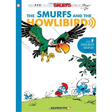 The Smurfs #6 (PB): The Smurfs and the Howlibird