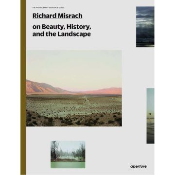 Photography Workshop: Richard Misrach