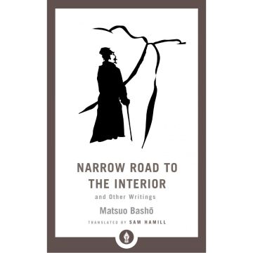 The Narrow Road to the Inferior : And Other Writings