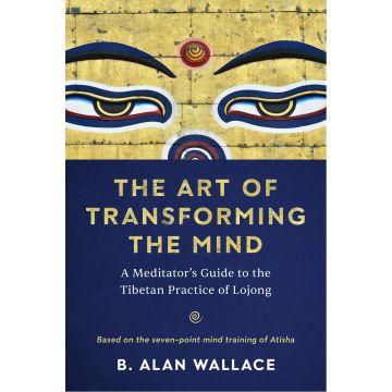 The Art of Transforming the Mind