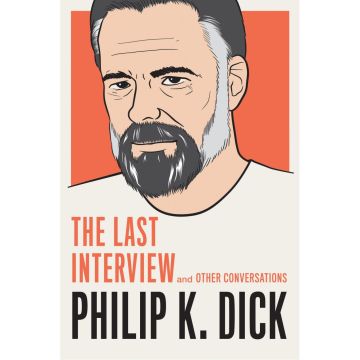 The Last Interview & Other Conversations