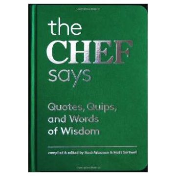 The Chef Says