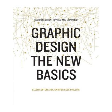 Graphic Design : The New Basics