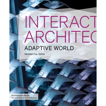 Interactive Architecture