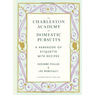 The Charleston Academy of Domestic Pursuits