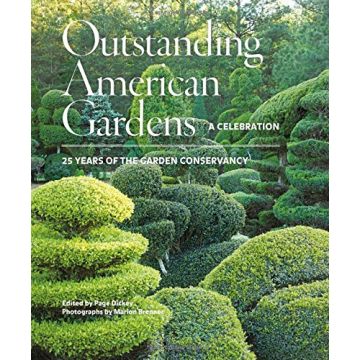 Outstanding American Gardens: A Celebration