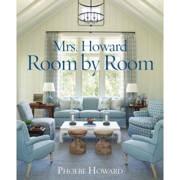 Mrs. Howard, Room by Room