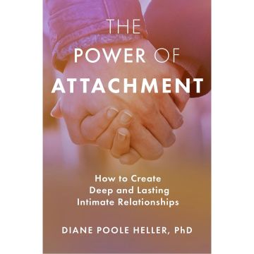 The Power of Attachment