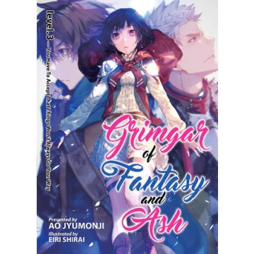 Grimgar of Fantasy and Ash (Light Novel) Vol. 3