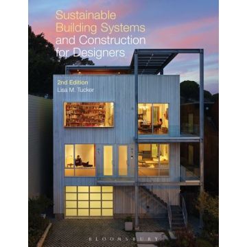 Sustainable Building Systems and Construction for Designers