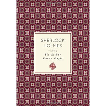 Sherlock Holmes, Volume 2 (Knickerbocker Classics)