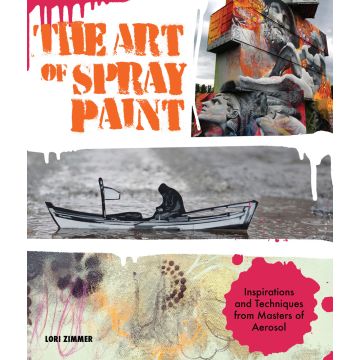 The Art of Spray Paint