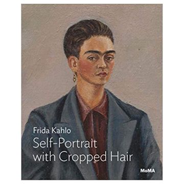 Kahlo: Self-Portrait with Cropped Hair