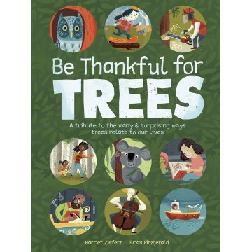 Be Thankful for Trees