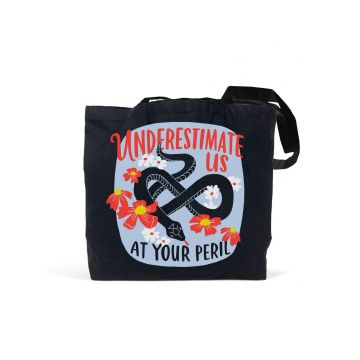 Underestimate Us Tote