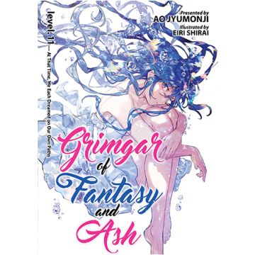 Grimgar of Fantasy and Ash (Light Novel) Vol. 11