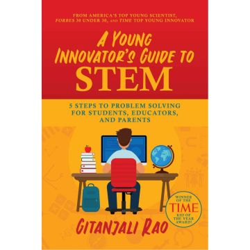 A Young Innovator's Guide to STEM