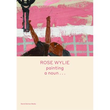 Spotlight Series: Rose Wylie: painting a noun