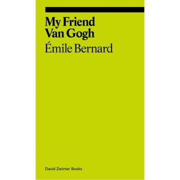 My Friend Van Gogh (Ekphrasis Series)