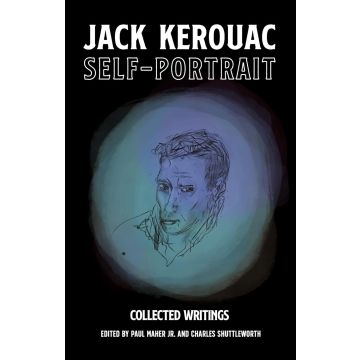 Jack Kerouac: Self-Portrait