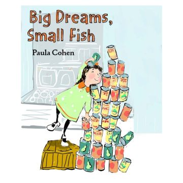 Big Dreams, Small Fish