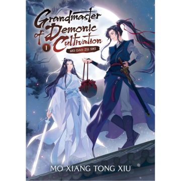 Grandmaster of Demonic Cultivation Vol. 1