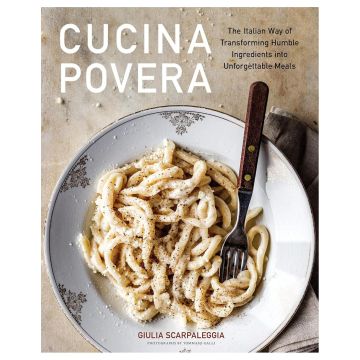 Cucina Povera , The Italian Way