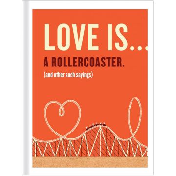 Love Is . . . A Roller Coaster