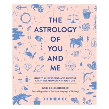 The Astrology of You and Me