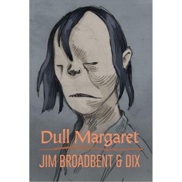 Dull Margaret