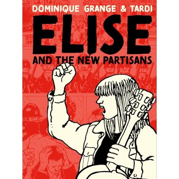 Elise and the New Partisans