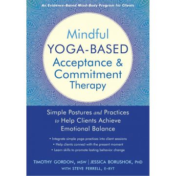 Mindful Yoga-Based Acceptance and Commitment Therapy