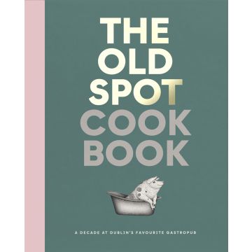 The Old Spot Cookbook