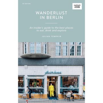 Curious Travel Guides: Wanderlust in Berlin