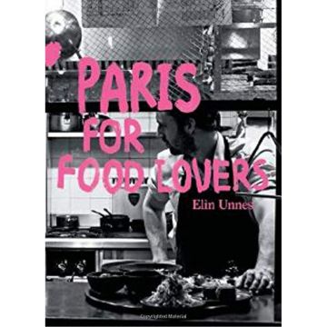 Paris for Food Lovers