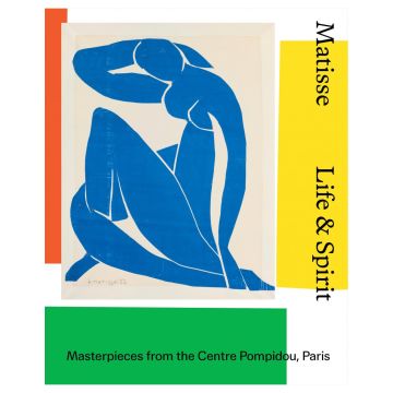 Matisse: Life & spirit