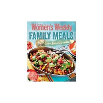 Women's Weekly: Family Meals