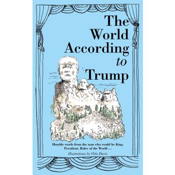 The World According to Donald Trump