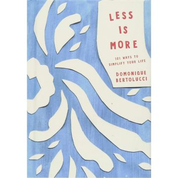 Less is More