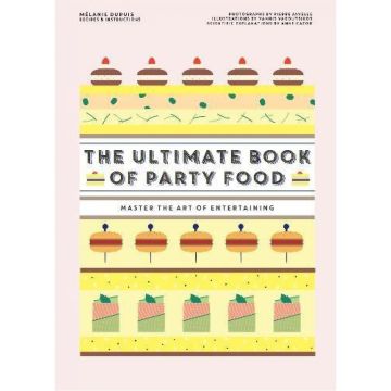 The Ultimate Book of Party Food