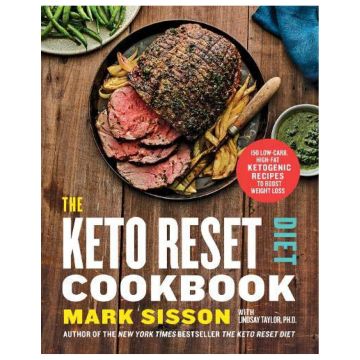 The Keto Reset Diet Cookbook