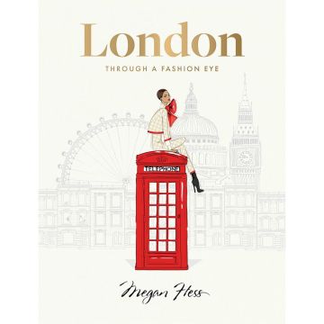 Through a Fashion Eye: London