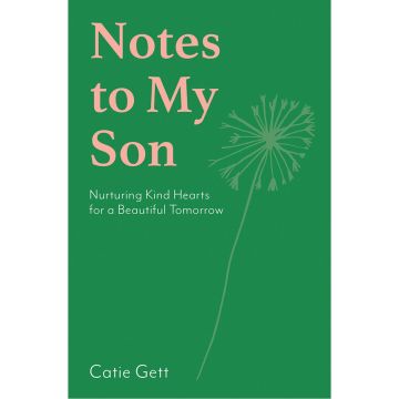 Notes to My Son