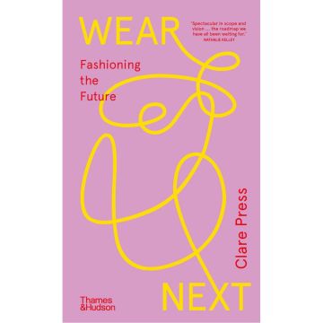 Wear Next: Fashioning the future