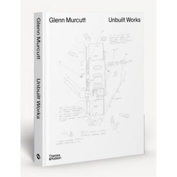 Glenn Murcutt: Unbuilt Works