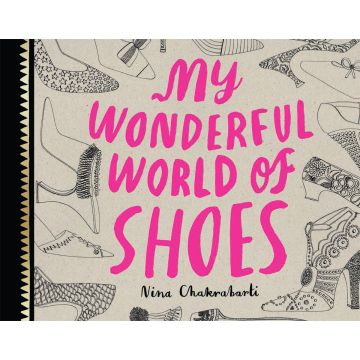 My Wonderful World of Shoes