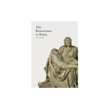 The Renaissance in Rome