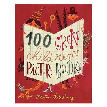 100 Great Children's Picturebooks